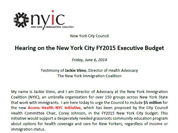 NYIC Testimony, Hearing on the New York City FY2015 Executive Budget Friday, June 6, 2014, Jackie Vimo, Director of Health Advocacy