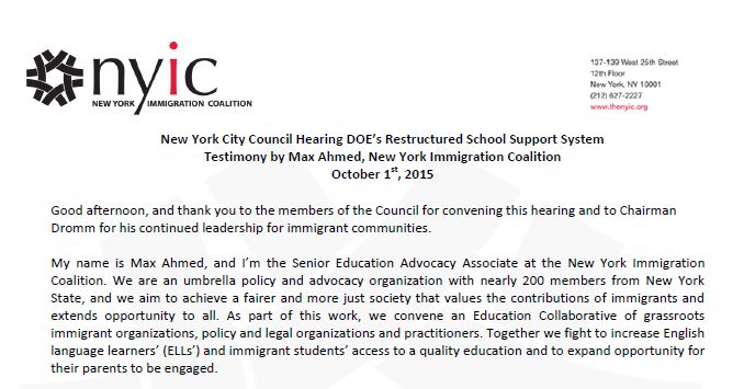 New York City Council Hearing DOE’s Restructured School Support System Testimony by Max Ahmed, New York Immigration Coalition October 1st, 2015