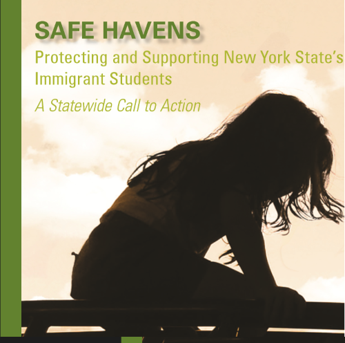 Safe Havens: Protecting and Supporting New York State’s Immigrant Students