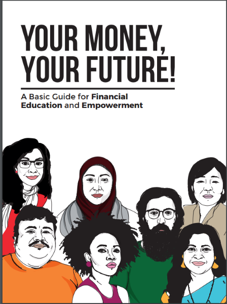 Your Money, Your Future! A Basic Guide for Financial Education and Empowerment